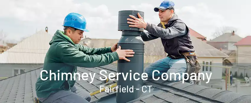 Chimney Service Company Fairfield - CT