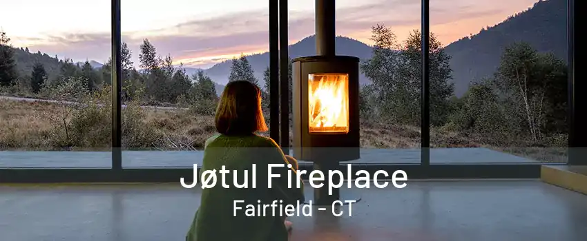 Jøtul Fireplace Fairfield - CT