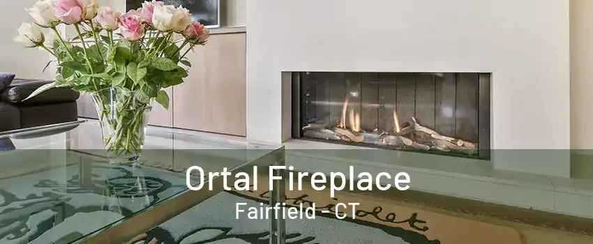 Ortal Fireplace Fairfield - CT